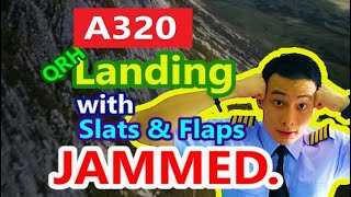 A320 Landing with Slats and Flaps Jammed QRH Series [upl. by Alimak294]