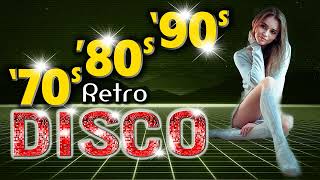 Mega Disco Dance Songs Legend  Golden Disco Greatest 70 80 90s  Eurodisco Megamix [upl. by Marler225]