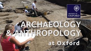 Archaeology and Anthropology at Oxford University [upl. by Masson79]