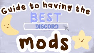 guide to having the BEST mods on Discord  Discord Tutorial [upl. by Kinzer]