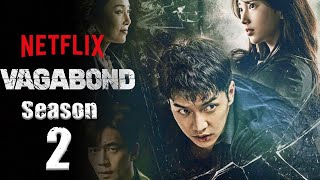 Vagabond Season 2 Trailer2021 Release Date amp Everything We Know [upl. by Elmore]