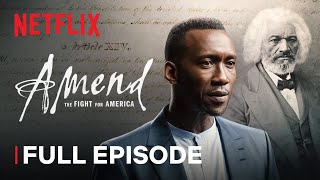 Amend The Fight for America  Episode 1  Netflix [upl. by Oneladgam]