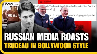 quotJUST DANCEquot Russian media roasts Trudeau in Bollywood style Over India Claims [upl. by Bili406]