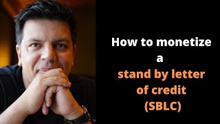 How to monetize a stand by letter of credit SBLC [upl. by Risser613]