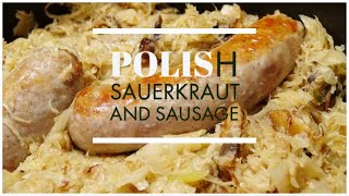 Polish Sauerkraut and Sausage  Kielbasa  Polish Recipe [upl. by Helaina521]