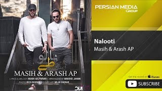 Masih amp Arash AP  Nalooti  مسیح و آرش ای پی  نالوطی [upl. by Dieter]