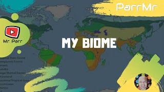 My Biome Song [upl. by Anjela]