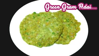 Green Gram Adai  பச்சை பயறு அடை  Pachai Payaru Adai Recipe in Tamil [upl. by Truk776]