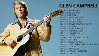 Glen Campbell Greatest Hits  Glen Campbell Greatest Hits Playlist [upl. by Hayley]