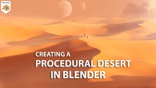 Creating Procedural Landscapes in Blender 02 Desert Scene [upl. by Eillehs]