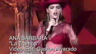 ANA BARBARA La Trampa [upl. by Nisaj]