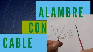 Como empalmar Cable y Alambre 2020 [upl. by Orola]