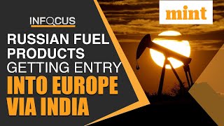 Europe continues to import Russian oil products via India I Report [upl. by Ehcropal]