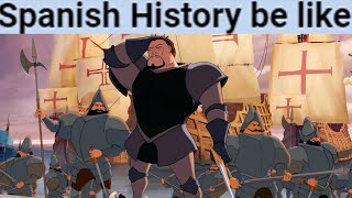 Spanish History be like [upl. by Aleemaj536]