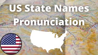 US State Names Pronunciation  American Accent [upl. by Homovec]