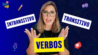 🏆APRENDA Verbo Transitivo e Intransitivo de Forma SIMPLES e DIRETA [upl. by Poyssick]