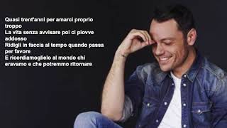 Tiziano Ferro  Potremmo ritornare lyrics [upl. by Ydisahc202]