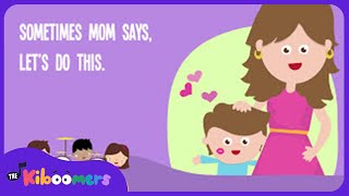 Sometimes Mom Says Lyric Video  The Kiboomers Preschool Songs amp Nursery Rhymes for Mothers Day [upl. by Otrevogir]