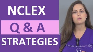 NCLEX Questions and Answers Strategies [upl. by Kimberli888]