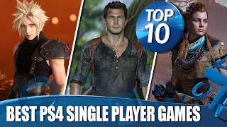 Top 10 Best Single Player Story Games on PS4 [upl. by Aimat]