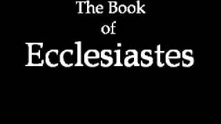 The Book of Ecclesiastes KJV [upl. by Darrej]