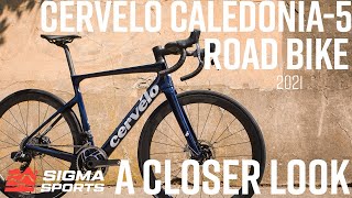 Cervelo Caledonia5 Road Bike A Closer Look  Sigma Sports [upl. by Kahn]