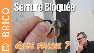 Que faire lorsque sa serrure est bloquée [upl. by Ballou]