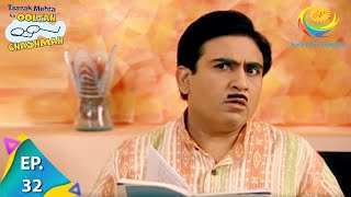 Taarak Mehta Ka Ooltah Chashmah  Episode 32  Full Episode [upl. by Parsifal]