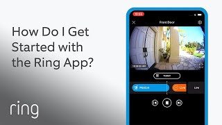 How Do I Get Started with the Ring App  Ask Ring [upl. by Siramaj]