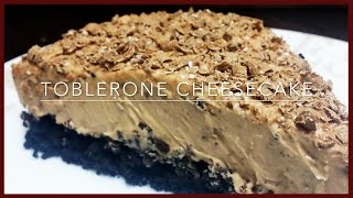 How to make Toblerone Cheesecake  Cheesecake With Toblerone Chocolate  Toblerone Cheesecake Recipe [upl. by Eiknarf]