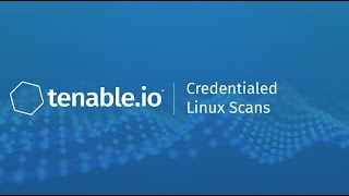 Credentialed Linux Scans in Tenableio [upl. by Iroj]