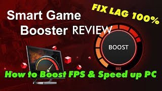 Smart Game Booster Review  How to Boost FPS amp Speed up your PC [upl. by Yluj725]