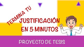 Elabora tu Justificación en menos de 5 minutos [upl. by Aikmat945]