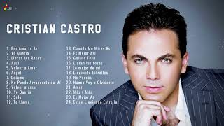 CRISTIAN CASTRO SUS MEJORES ÉXITOS CRISTIAN CASTRO 30 GRANDES ÉXITOS ENGANCHADOS [upl. by Ynohtnaleahcim]