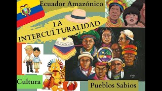 Interculturalidad en el Ecuador Su importancia [upl. by Nahsar]