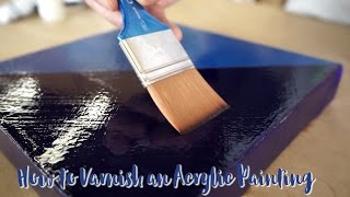 How to Varnish an Acrylic Painting [upl. by Moran]