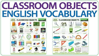 Classroom Objects  Learn Classroom Vocabulary in English  50 Classroom items [upl. by Trah]