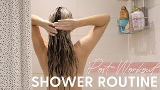 SHOWER ROUTINE Post Workout  Night Time Routine [upl. by Gnuoy251]