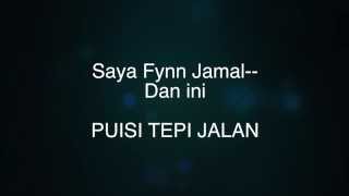 PUISI TEPI JALAN Track 18 FYNN JAMAL PTJTheAlbum [upl. by Malloy554]