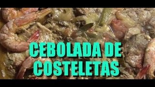 Receita de Cebolada de Costeletas com Camarão [upl. by Enelyad]