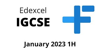 IGCSE Maths Edexcel January 2023 1H [upl. by Einalem]