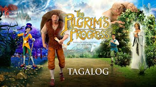 The Pilgrims Progress Tagalog  Full Movie  John RhysDavies  Ben Price  Kristyn Getty [upl. by Kirven941]