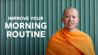 5 Things To Make Your Mornings Better  A Monk’s Perspective [upl. by Maurise]