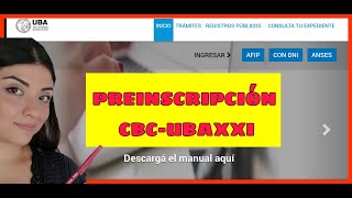 👉Cómo inscribirse en el CBC UBA 2021✔ PREINSCRIPCIÓN PARTE 1 [upl. by Terrena693]