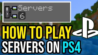 How To Join amp Play Servers In Minecraft PS4 [upl. by Martz161]