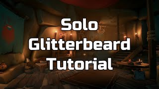 Solo Glitterbeard TUTORIAL [upl. by Martina937]