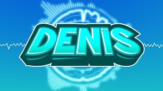 Denis Full Intro Music [upl. by Eniarol]