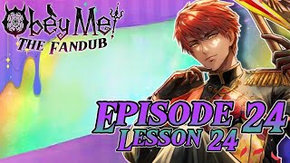 Obey Me Fandub  Lesson 24 [upl. by Jesh500]