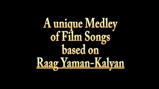 Top 15 Film Songs in Raag Yaman Kalyan  Jaltarang LIVE  Sugnan Dani  Ft Dilip Puranik [upl. by Novehc]