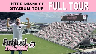 Inter Miami Stadium FULL Tour [upl. by Higley]